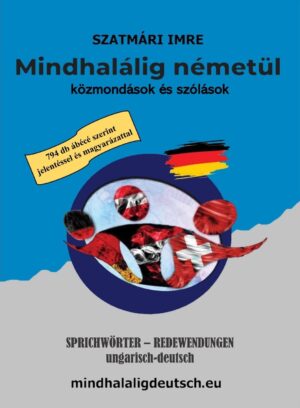 Mindhalálig németül - Közmondások